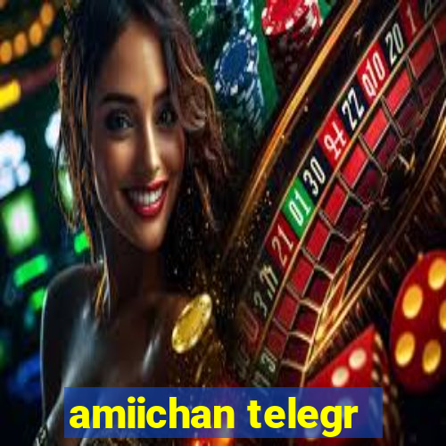 amiichan telegr